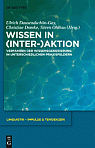 Wissen in (Inter-)Aktion